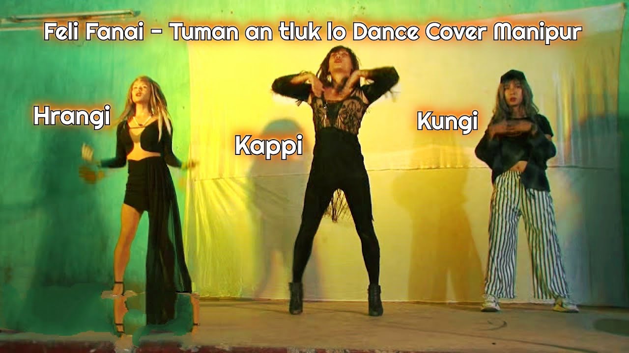 Feli Fanai - Tuman an tluk lo Dance Cover in Manipur | Hrangi,Kapi,Kungi | Hornbill Cable Network