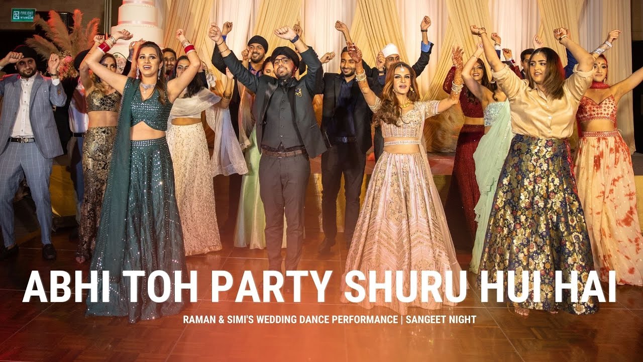Abhi Toh Party Shuru Hui Hai | Raman & Simi's Wedding Dance Performance | Sangeet Night
