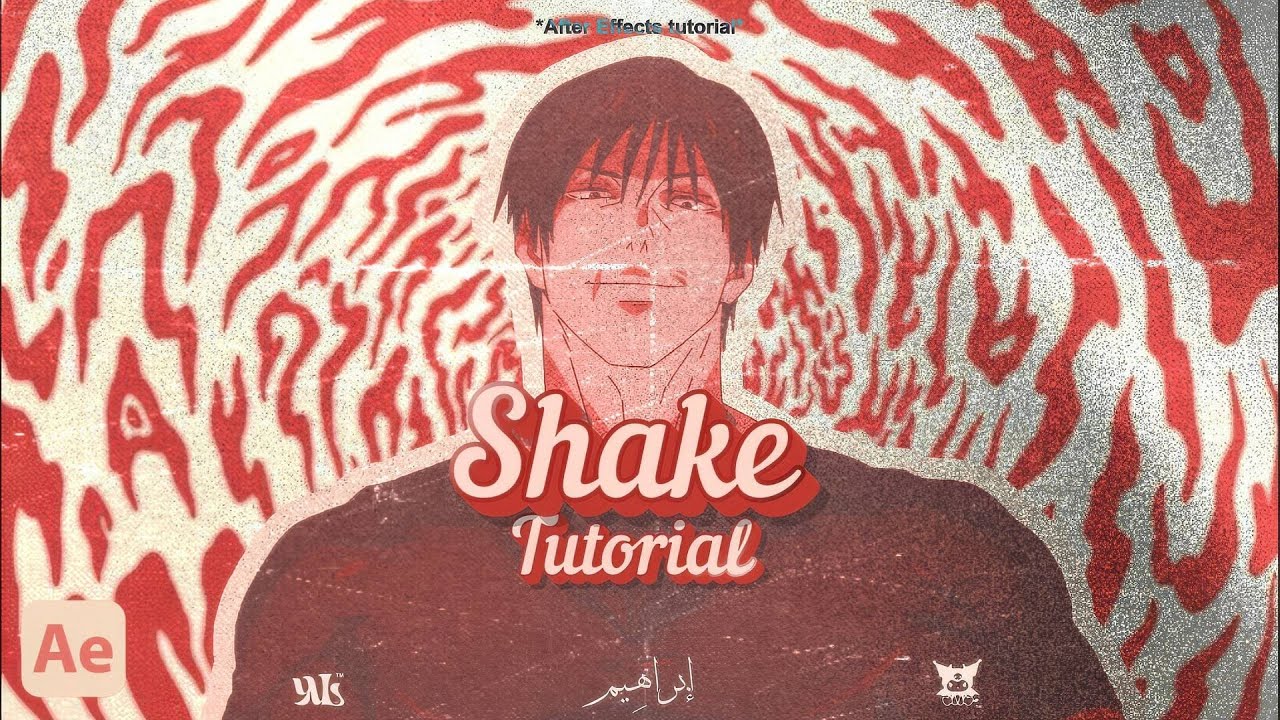 Shake tutorial • After Effects Tutorial | شرح الشيك - افترافكت