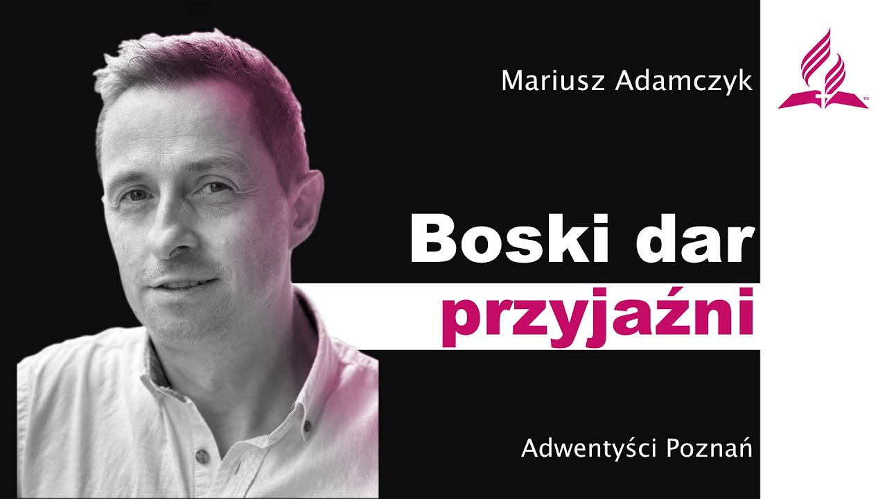 Boski dar przyjaźni – Kazanie - live - 2024 04 27