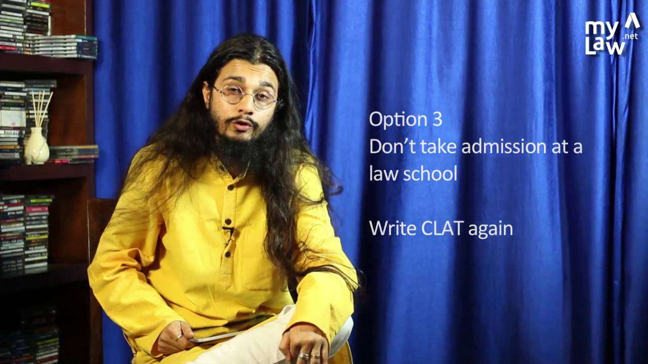 CLAT results - What next? - Did not get into an NLU, did not get into a top private law school