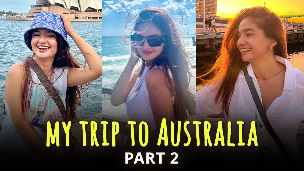 My Trip To Australia - Part 2 | Travel Vlog | Family Vacation | Anushka Sen