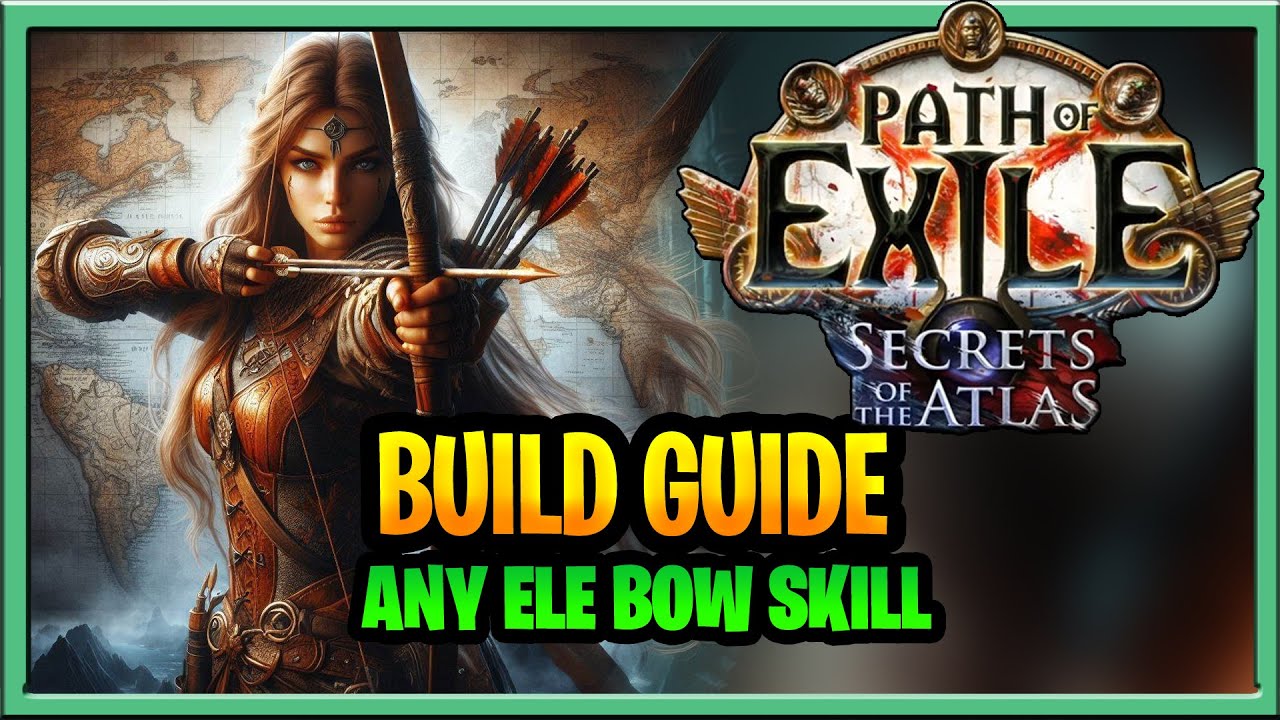 Path of Exile: Секреты Атласа: Руководство по сборке лука для раннего этапа игры: любой элементал...