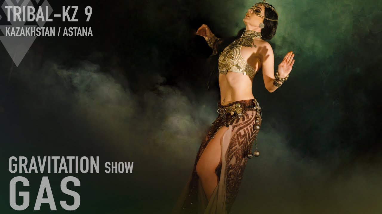 GAS by OLGA MEOS / Tribal Fusion Belly Dance / GRAVITATION Show