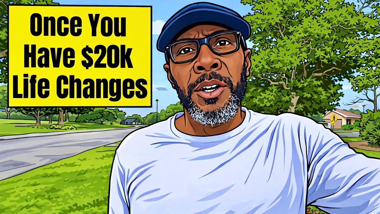 Why Life Changes Once You Have $20,000 in Savings