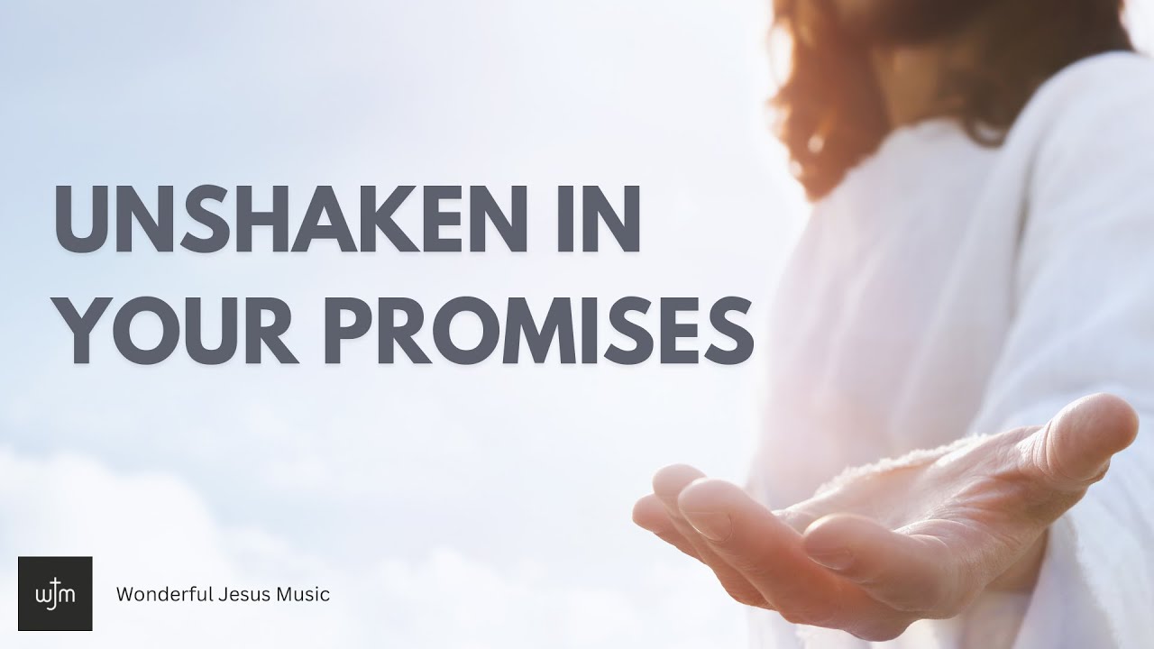 Everything feels uncertain and unstable? Stand unshaken on God's promises that never fail