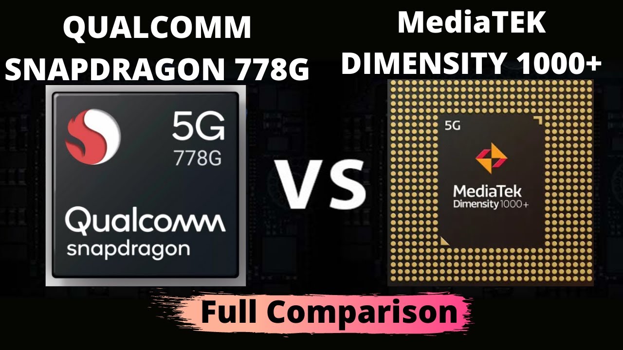 Snapdragon 778G vs Dimensity 1000+ | Full Comparison | SD778G vs Dimensity 1000+ 🔥🔥