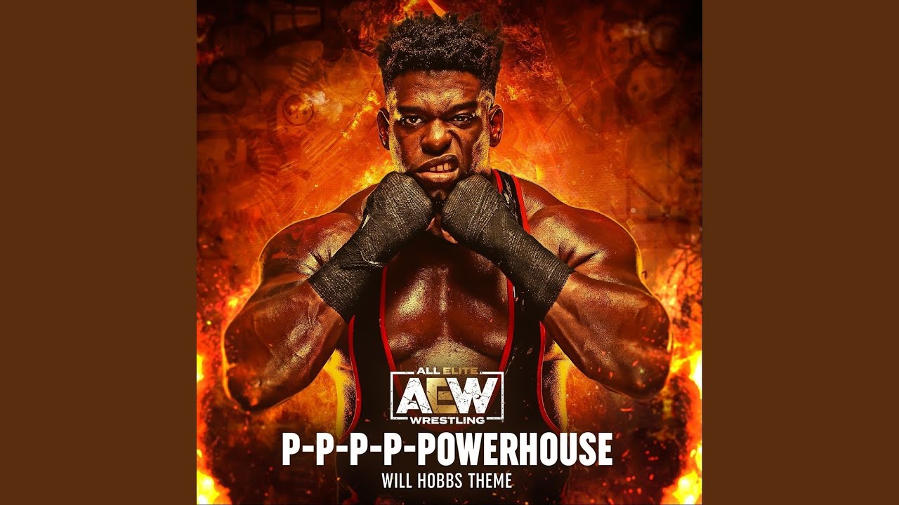P-P-P-P-Powerhouse (Will Hobbs Theme)