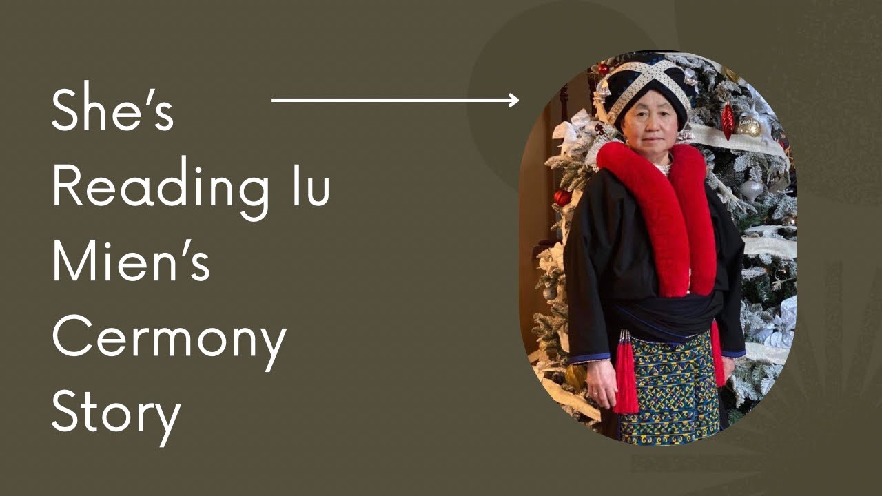 Iu Mien Ceremonies stories