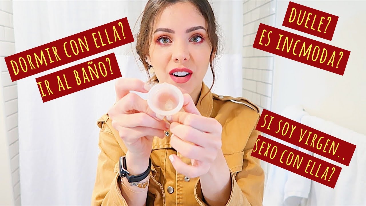 TODO sobre la bendita COPA menstrual | Sexo con ella? Dormir con ella? Duele?