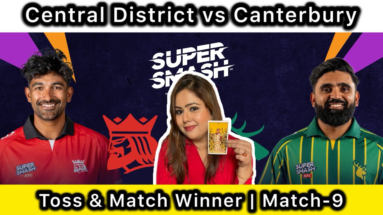 Central Districts vs Canterbury Match Predictions | Match-9 | Super Smash 2025-26