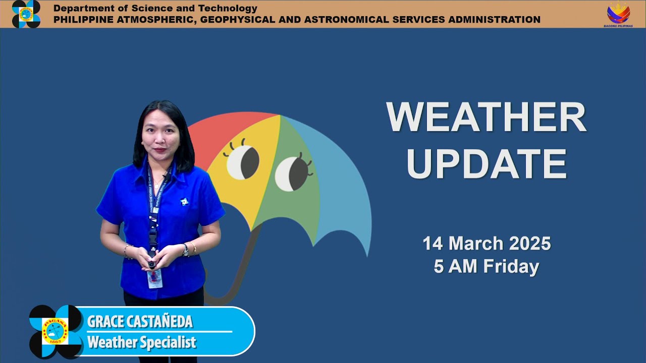 Public Weather Forecast issued at 5AM | March 14, 2025 - Friday