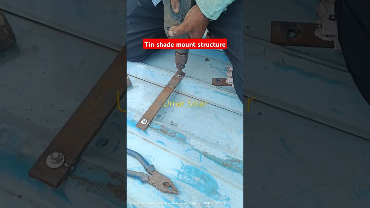 Tin shade mount Solar structure Umar Solar Services Nanded #solarstructure