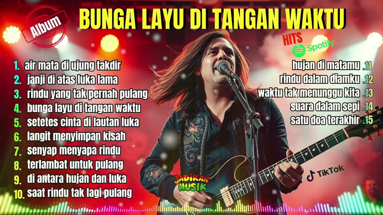 NONSTOP SLOWROCK ROMANTIS - ALBUM BUNGA LAYU DI TANGAN WAKTU - HITS 2026