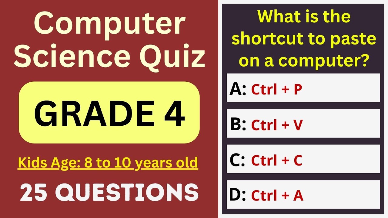 Computer Science Quiz for Grade 4 | 25 MCQs for Ages 8&ndash;10 | Olympiad & School Test | Class 4 IT Exam