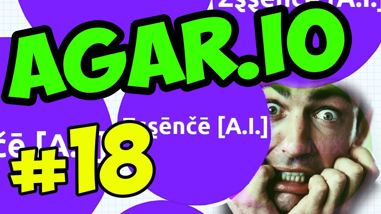Agar.io | # 18 | КАЧАЕМ УРОВЕНЬ