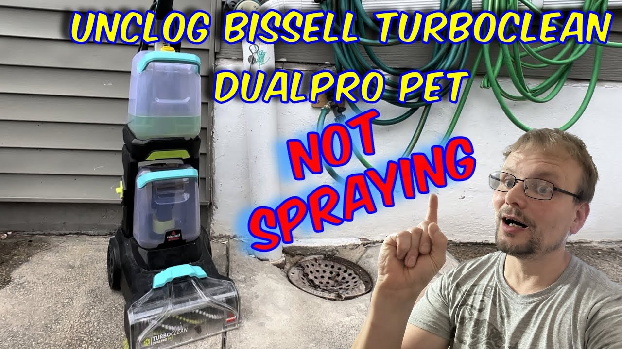 Bissell TurboClean DualPro Pet Not Spraying