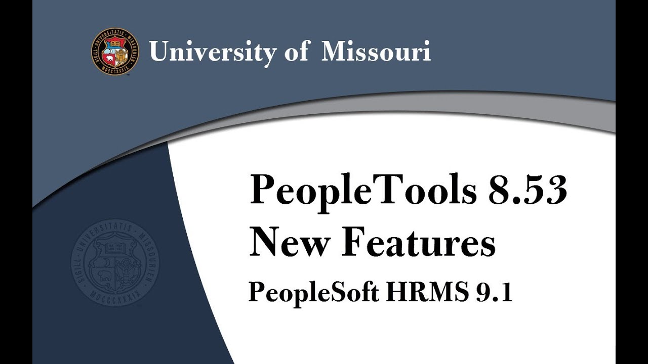 PeopleTools 8.53 New Features