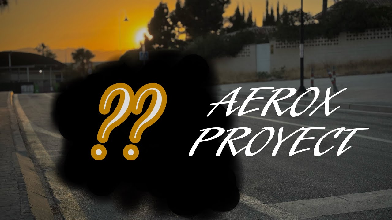 Proyecto AEROX - # 1ra Parte