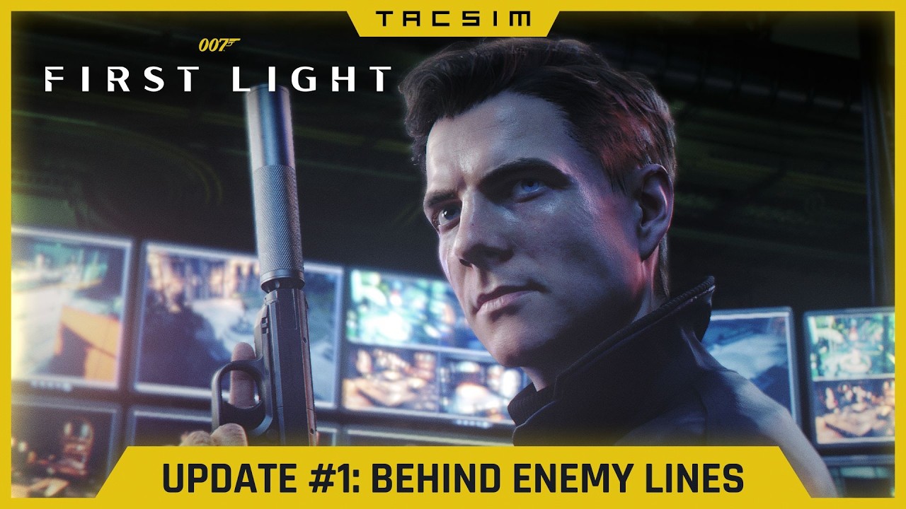 007 First Light Update #1: Behind Enemy Lines