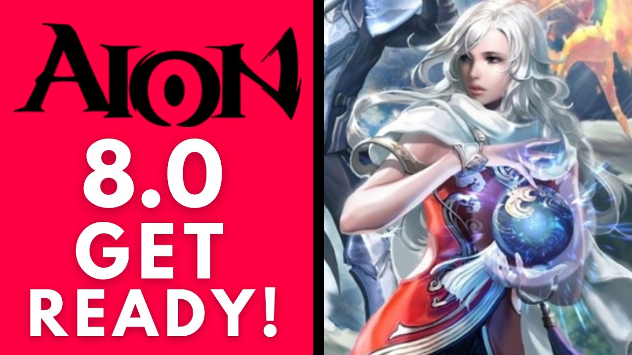 AION 8.0 - 5 Things YOU SHOULD DO To Prepare For New Aion 8.0 Update! (MMORPG PC 2021)