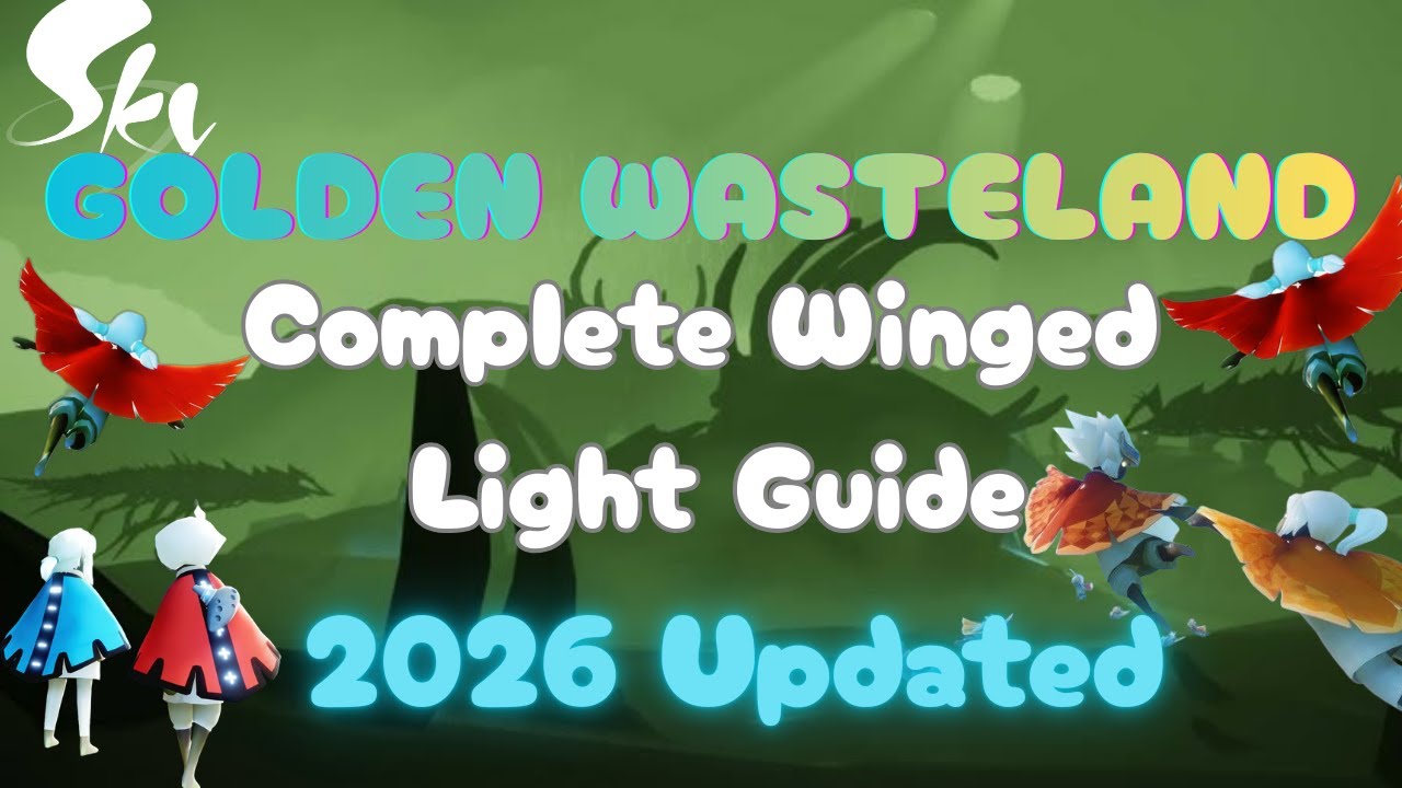 Golden Wasteland – All Winged Light Locations | Sky: Children of the Light | Updated Guide | SkyCotL