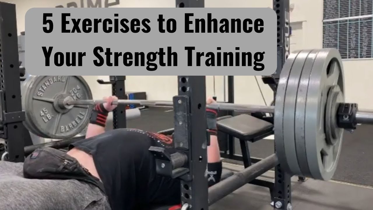 My Top 5 Exercises to ENHANCE your Strength Training
