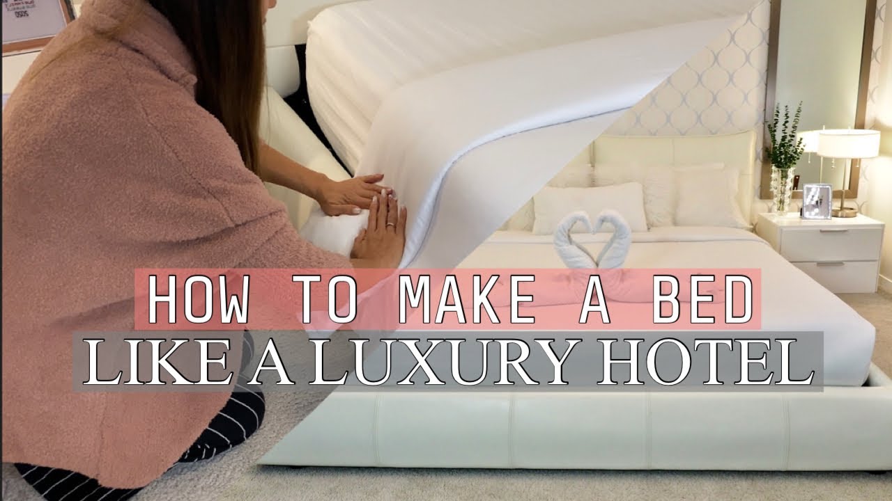 HOW TO MAKE A BED LIKE A LUXURY HOTEL