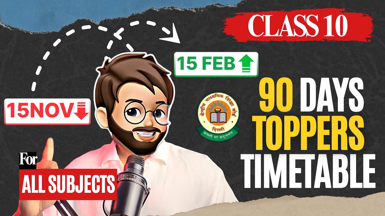 Class 10th - Last 3 Months Toppers Timetable | Class 10 Roadmap November to February