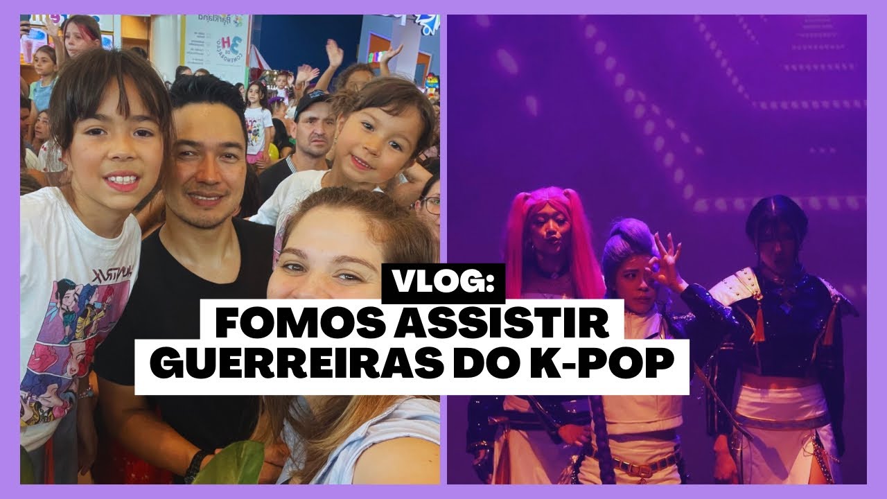 Fomos assistir Guerreiras do K- POP 💃🏼💃🏼 | CANAL DOS VILELLAS