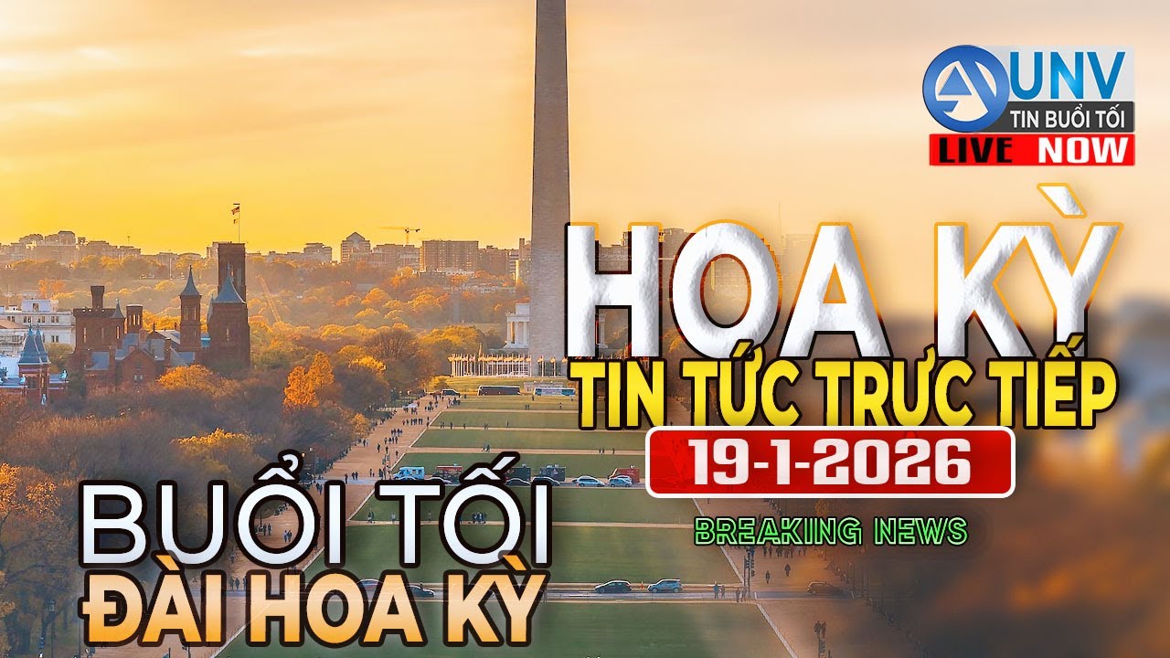 Tin tức trực tiếp buổi tối ở mỹ 19-1-2026 | BREAKING NEWS | UNV Tin Buổi Sáng【A6167】