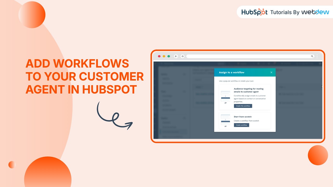 Добавьте рабочие процессы в свой клиентский агент в HubSpot.