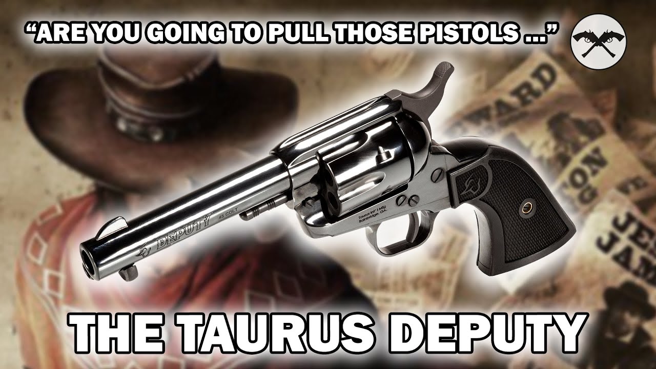 The Deputy - Taurus' 1873 Colt SAA Clone Reviewed