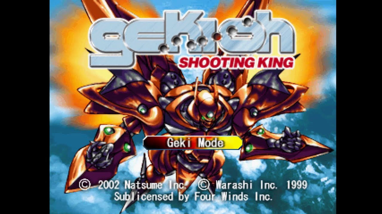 Gekioh: Shooting King (Shienryu 紫炎龍)  - [PlayStation]. Geki - Mode. 1CC. All Clear. 60Fps.