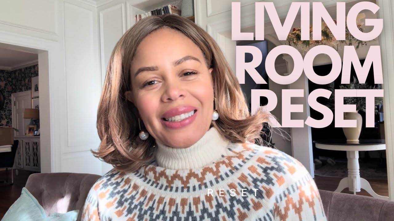 Winter Living Room Reset | Declutter, Rearrange & Refresh for the New Year!