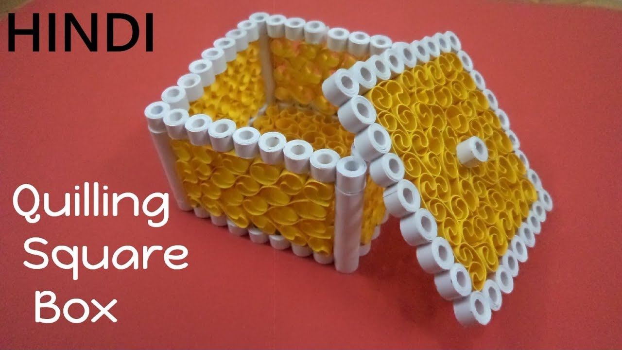 Tutorial #36 l Quilling Easy & Simple Square Box / Quilling Storage Box in Hindi