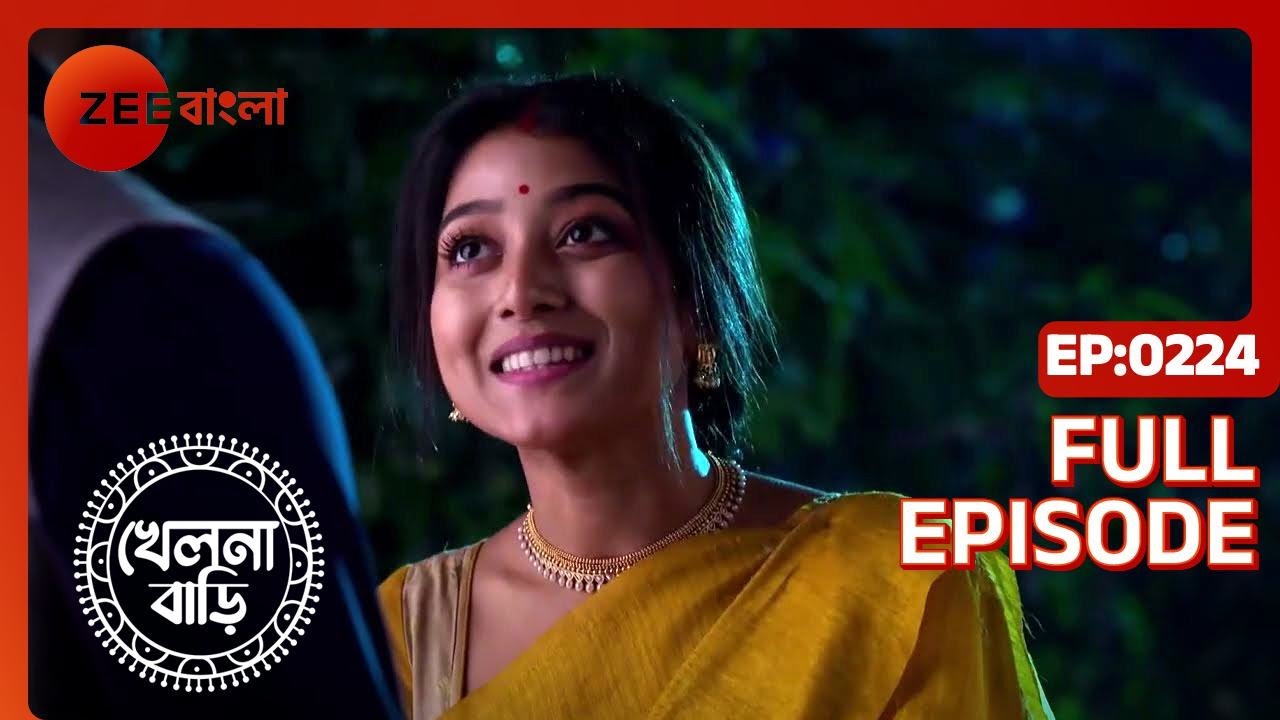Khelna Bari - Full Ep 224 - Zee Bangla