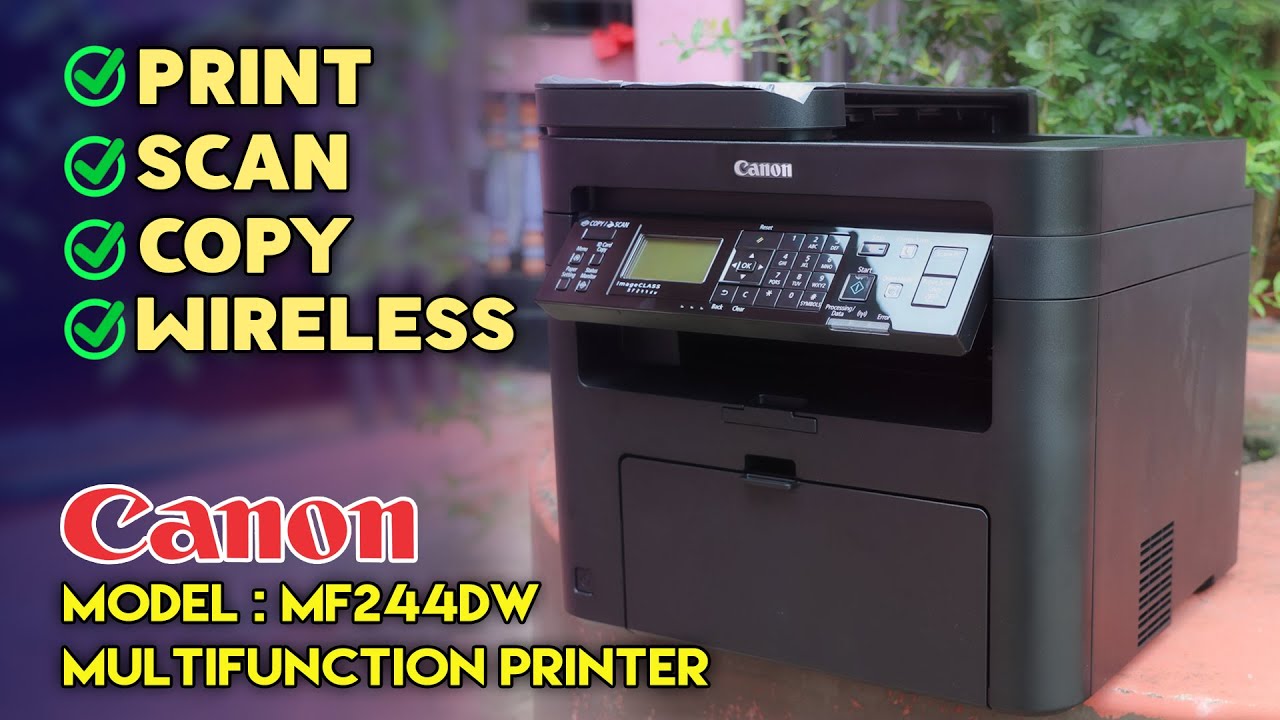 Canon Printer imageCLASS MF244dw Wireless Multifunction Review 2020