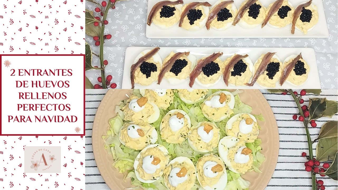 2 ENTRANTES DE HUEVOS RELLENOS PERFECTOS PARA NAVIDAD