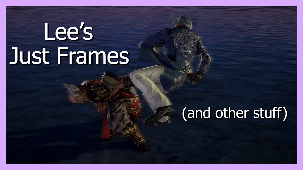 Lee's Just Frames and Beginner Tips