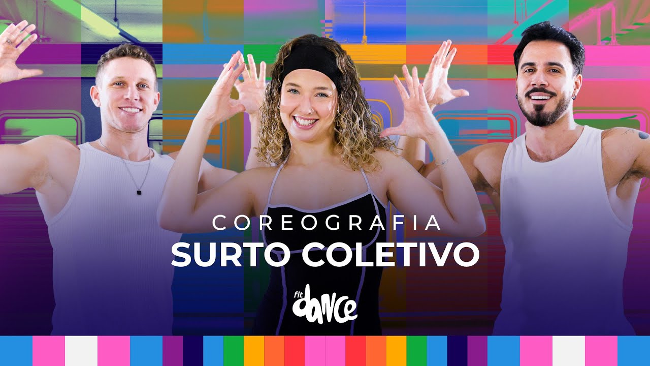 SURTO COLETIVO - L&eacute;o Santana | FitDance (Coreografia)