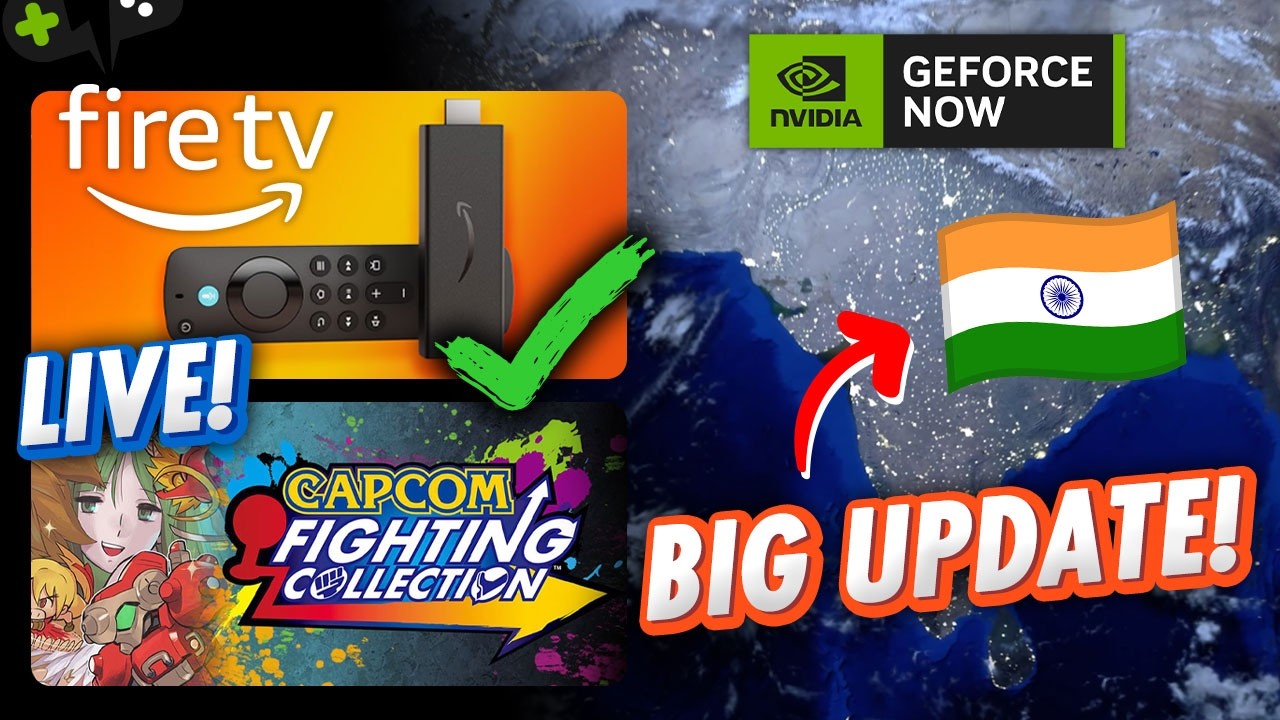 Огромное обновление для Индии! Поддержка Fire TV уже доступна | Новости GeForce Now
