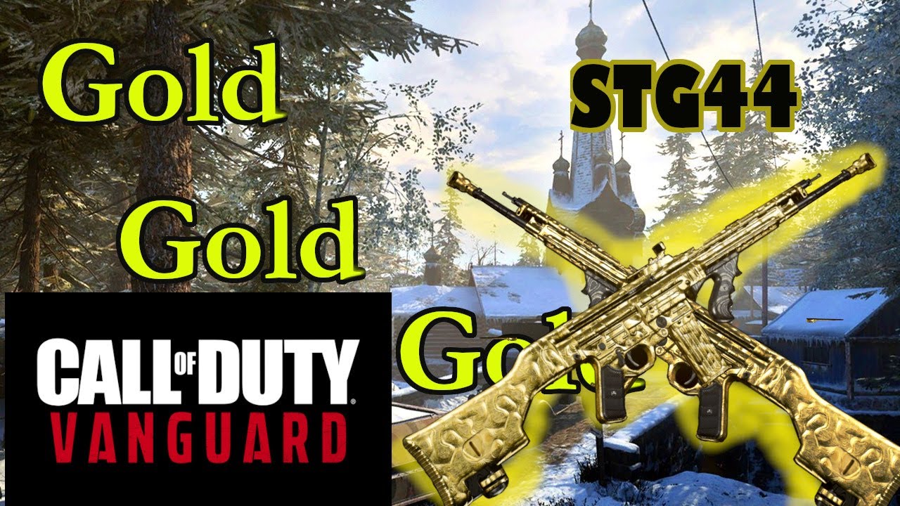 **GOLD**  STG 44, Unlocking the Gold Camo, Vanguard