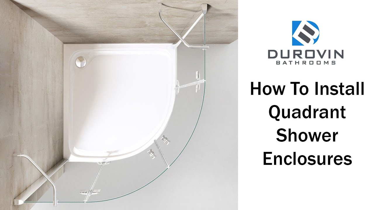 Quadrant Shower Enclosure Installation Guide