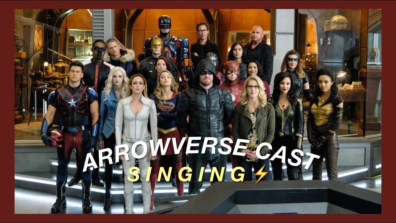 ARROWVERSE CAST SINGING ♪