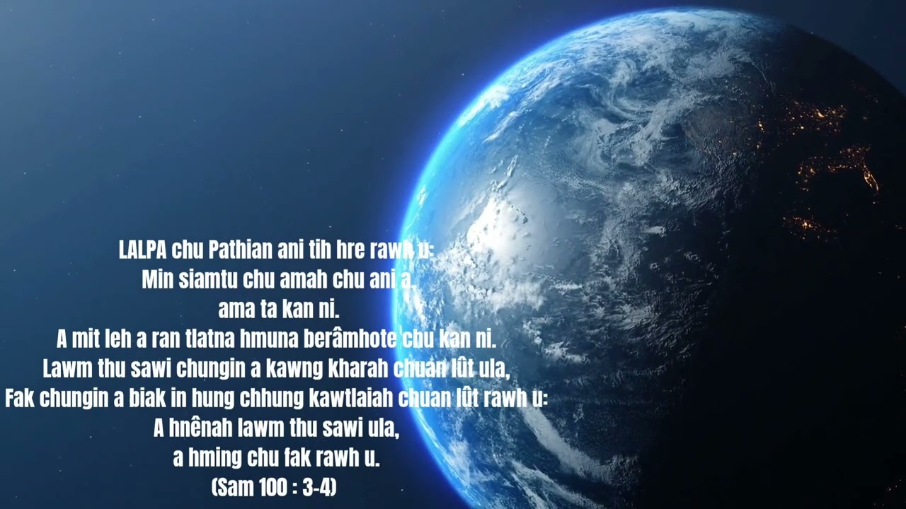 Nitin Nunna 18 : LAWM TAKA PATHIAN CHIBAI BUK (JOYFUL WORSHIP) 