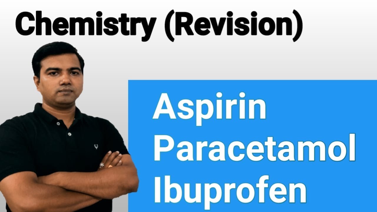 Aspirin, Paracetamol, Ibuprofen
