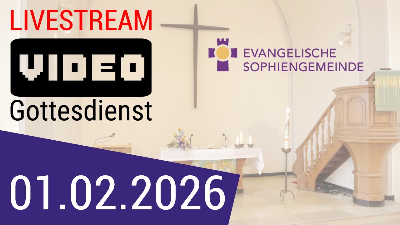 Gottesdienst am 01.02.2026 (letzter Sonntag nach Epiphanias)