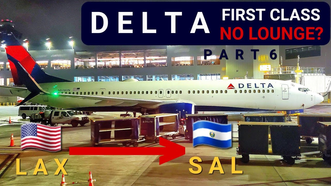 Delta B737-900 First Class Trip Report | Los Angeles (LAX) - San Salvador (SAL) |Part 6 |4K|
