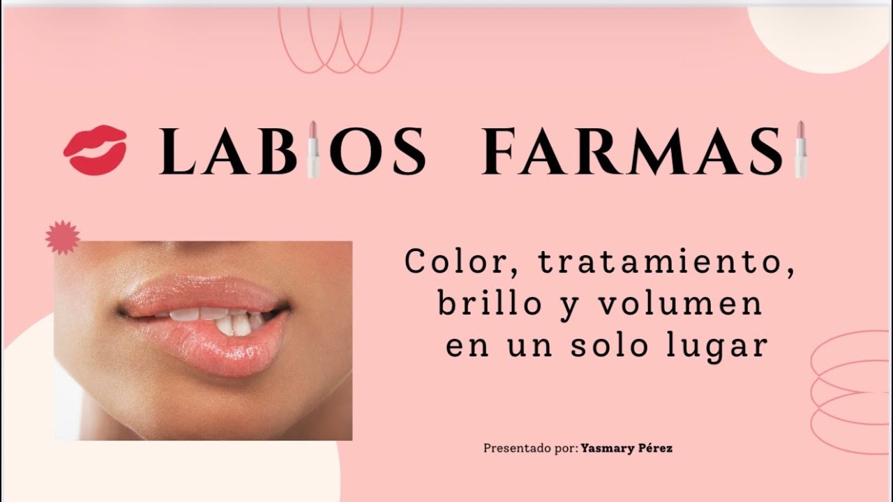 Labiales Farmasi | Yasmary